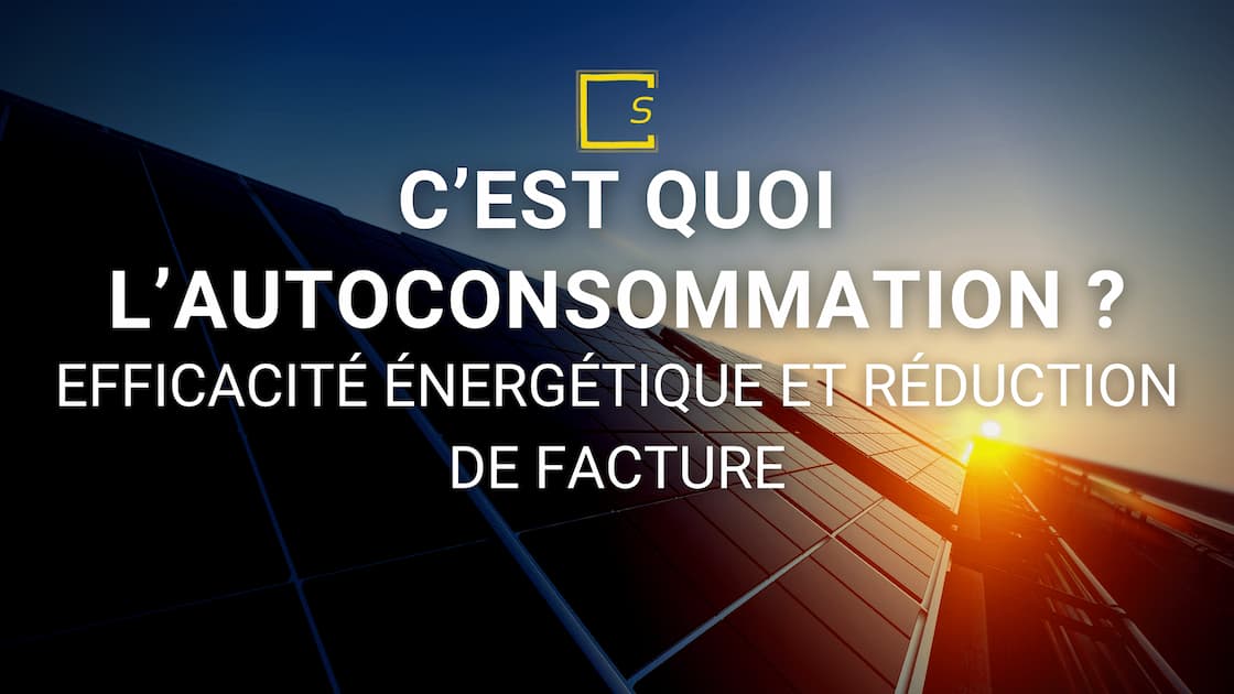 découvrez comment l'autoconsommation énergétique vous permet de produire et consommer votre propre électricité, réduisant ainsi vos factures d'énergie et contribuant à un avenir durable.